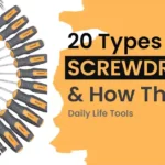 20-Types-of-Screwdrivers-How-They-Use-Daily-Life-Tools-Featured-Image