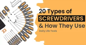 20-Types-of-Screwdrivers-How-They-Use-Daily-Life-Tools-Featured-Image