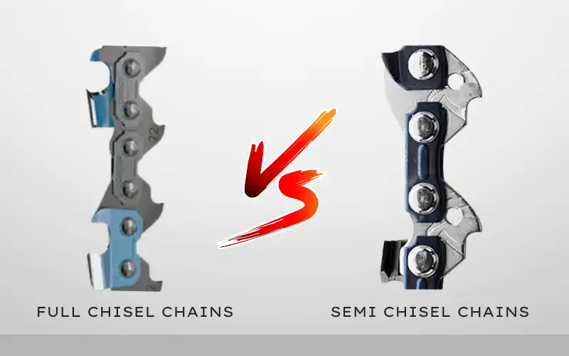 what's the difference between full chisel and semi chisel Chains