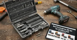 Top 5 Best Screwdriver Bit Set for Cordless Drill